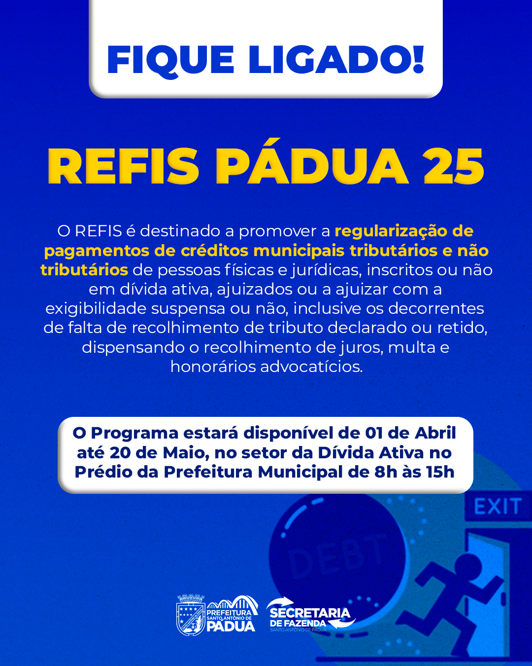 https://www.santoantoniodepadua.rj.gov.br/arquivos/2025-04-09/refis.png