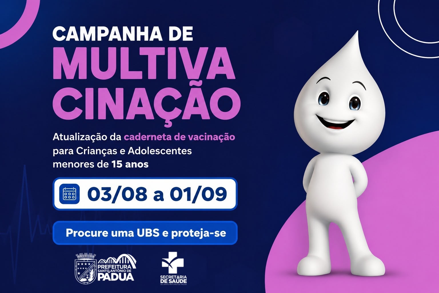 Campanha de Multivacinação segue até setembro