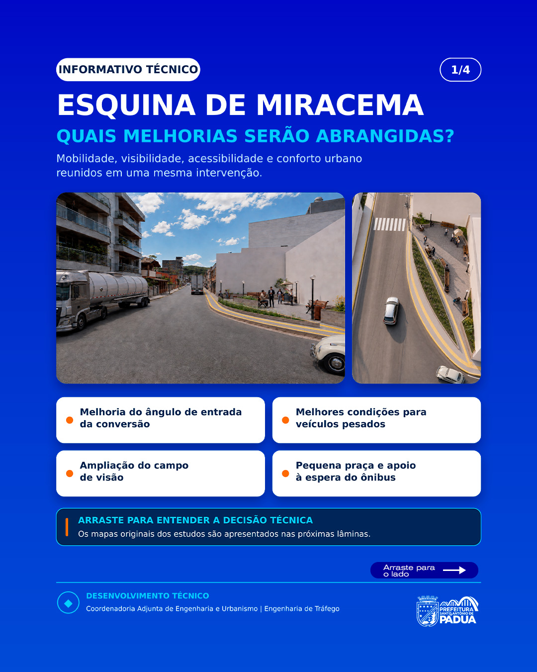 Informativo técnico apresenta detalhes do projeto de readequação da Esquina de Miracema